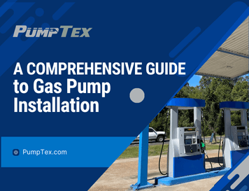 A Comprehensive Guide to Gas Pump Installation