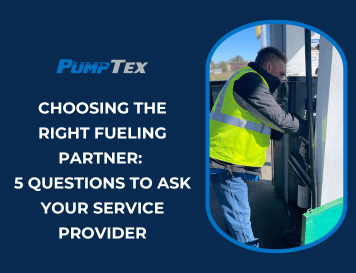 Choosing the Right Fueling Partner: 5 Questions to Ask Your Service Provider