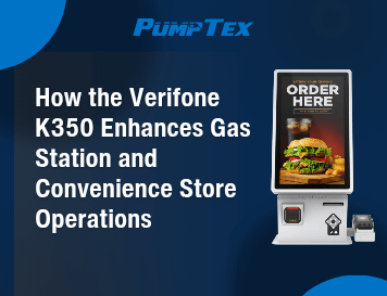 How the Verifone K350 Enhances Gas Station and Convenience Store Operations