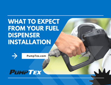 What to Expect From Your Fuel Dispenser Installation