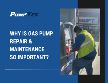Why is Gas Pump Repair & Maintenance So Important?